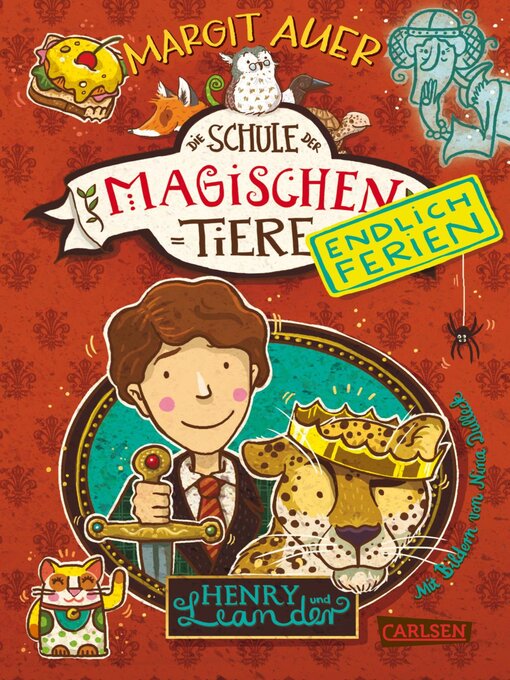 Cover image for Die Schule der magischen Tiere. Endlich Ferien 3
